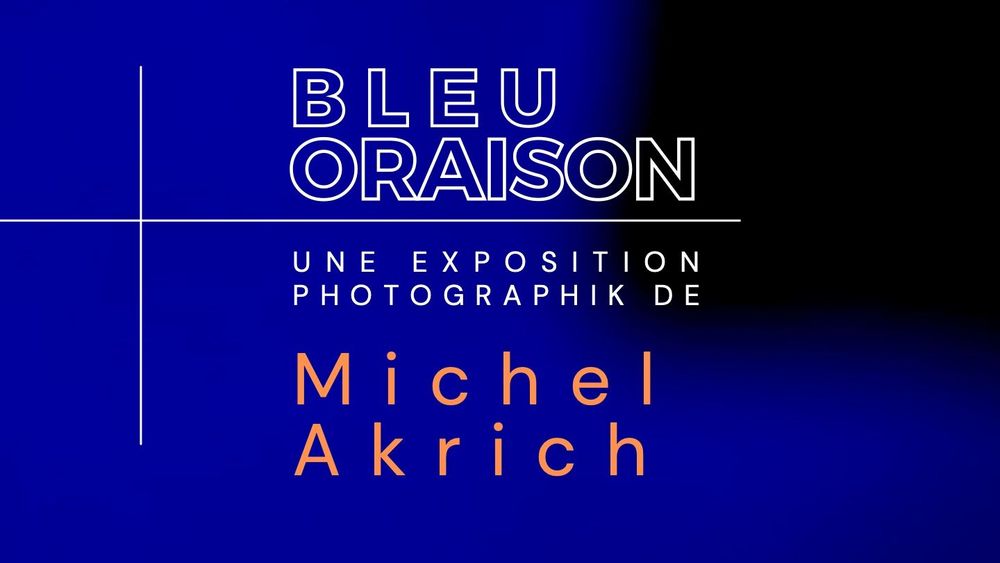 Dossier de presse — Bleu Oraison