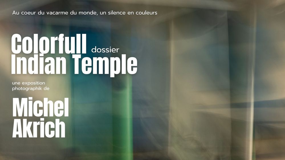 Dossier de presse — Colorfull Indian Temple